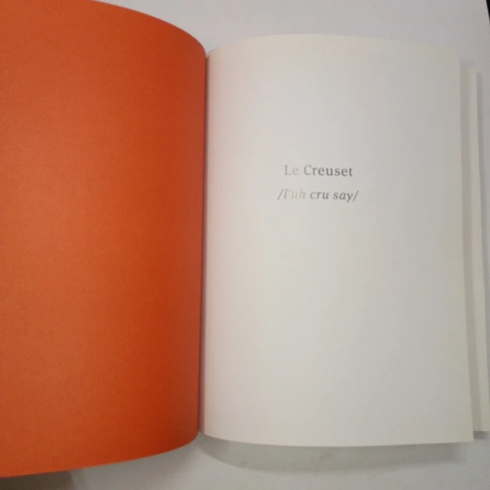 Le Creuset Collection of Recipes From Our French Table Hardcover Cookbook
